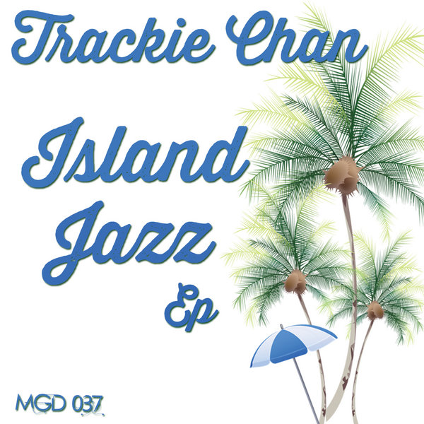 Trackie Chan - Island Jazz