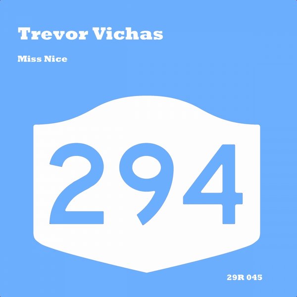 Trevor Vichas - Miss Nice