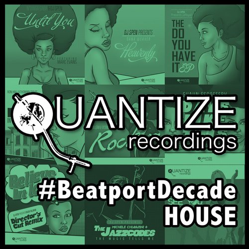 VA - Quantize Recordings #BeatportDecade House