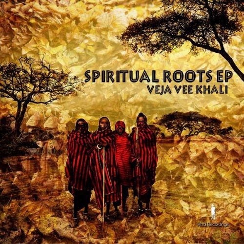 00-Veja Vee Khali-Spiritual Roots EP-2014-