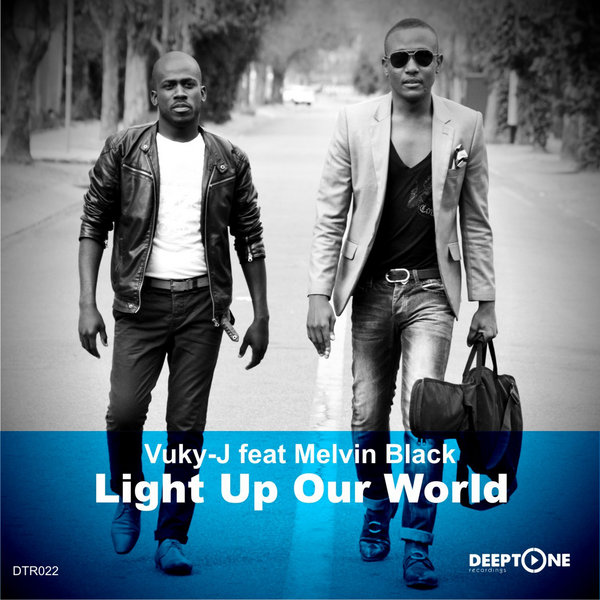 Vuky-J Ft Melvin Black - Light Up Our World