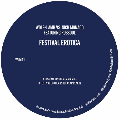 00-Wolf  and  Lamb vs Nick Monaco-Festival Erotica (feat. Russoul)-2014-