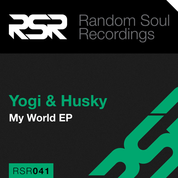 Yogi & Husky - My World EP