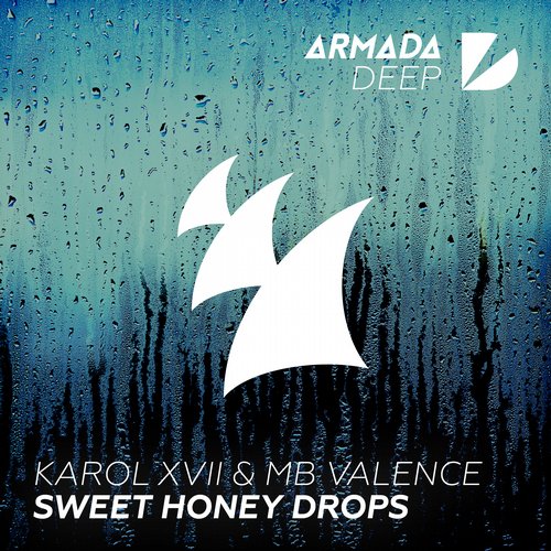 Karol XVII & MB Valence - Sweet Honey Drops