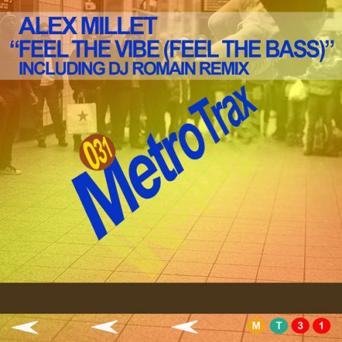 00-Alex Millet-Feel The Vibe (Feel The Bass)-2014-