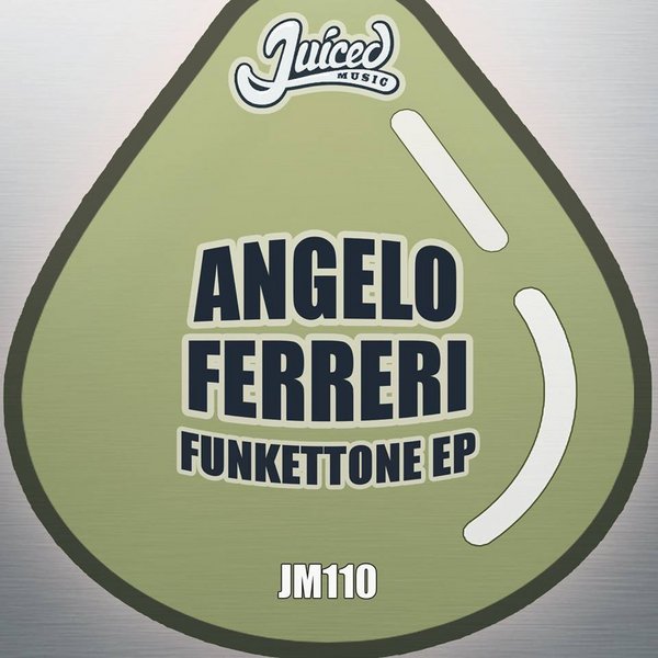 Angelo Ferreri - Funkettone EP