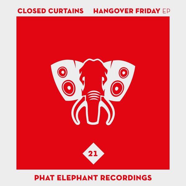 Closed Curtains - Hangover Friday EP