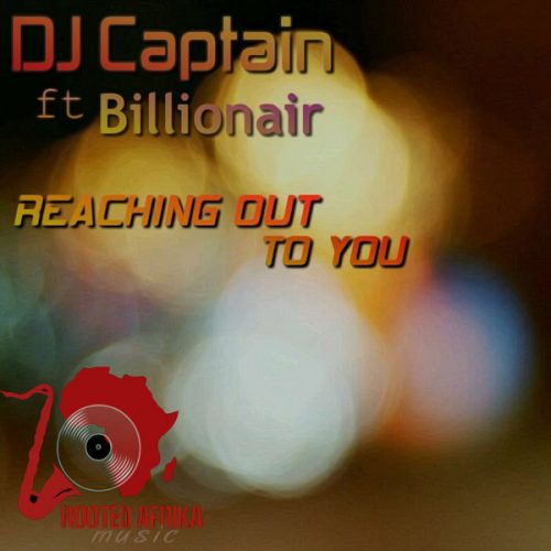 00-DJ Captain Ft Billionair-Reaching Out To You-2014-