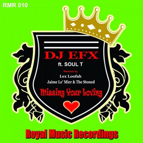 00-DJ EFX Ft Soul T-Missing Your Loving -2014-