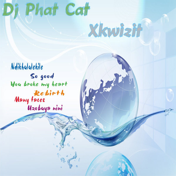 DJ Phat Cat - Xkwizit