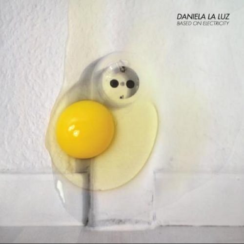 00-Daniela La Luz-Based On Electricity-2014-