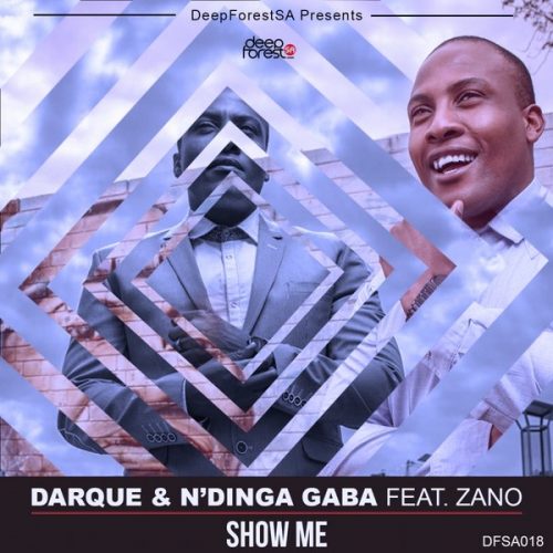 00-Darque & N'dinga Gaba Ft Zano-Show Me-2014-