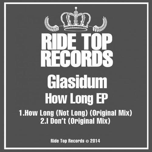 Glasidum - How Long