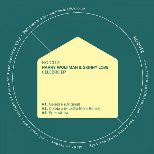 Harry Wolfman & Skinny Love - Celebre EP