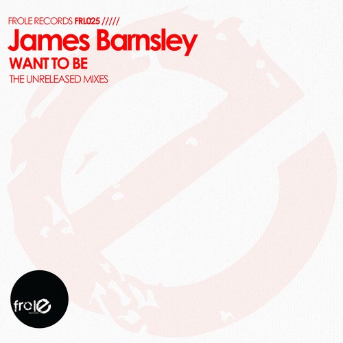 00-James Barnsley-Want To Be (The Unreleased Mixes)-2014-