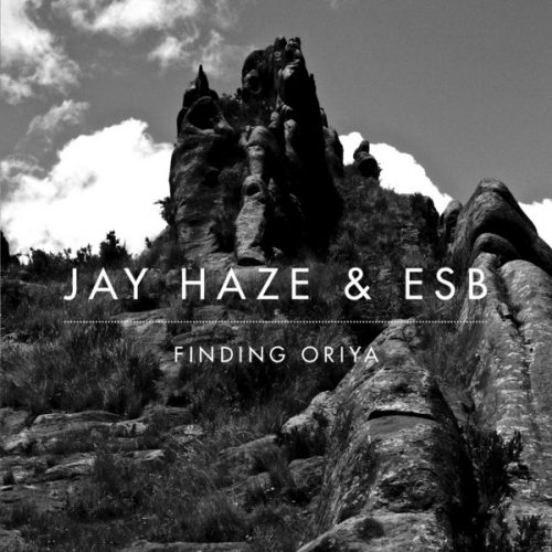 00-Jay Haze & ESB-Finding Oriya-2014-
