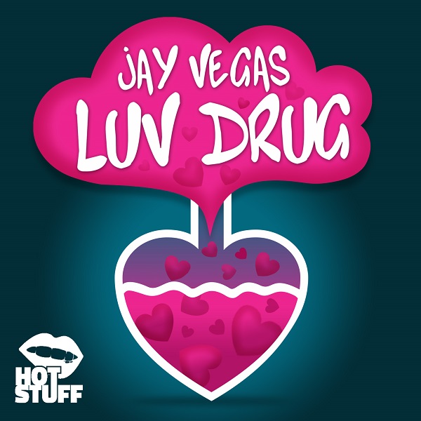 Jay Vegas - Luv Drug