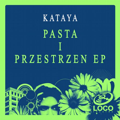 Kataya - Pasta I Przestrzen EP
