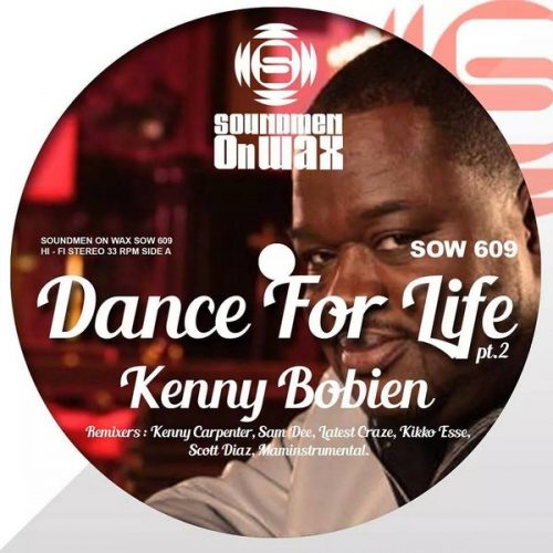 00-Kenny Bobien-Dance For Life - Remixes Part 2-2014-