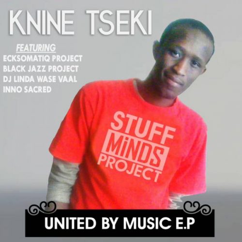 00-Knine Tseki-United By Music EP-2014-