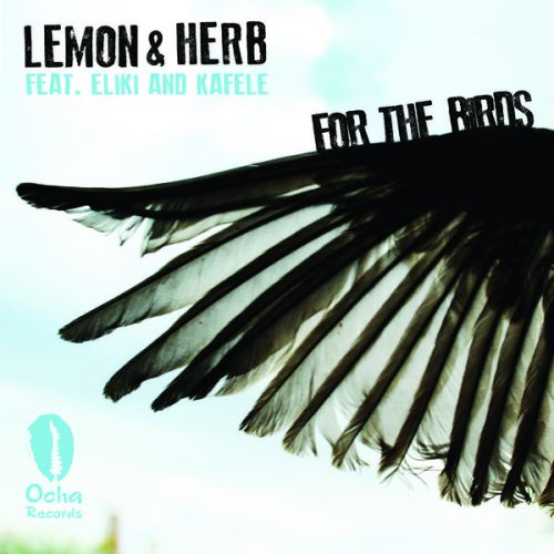 00-Lemon & Herb-For The Birds-2014-