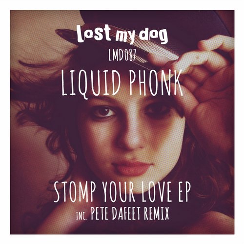 00-Liquid Phonk-Stomp Your Love EP-2014-