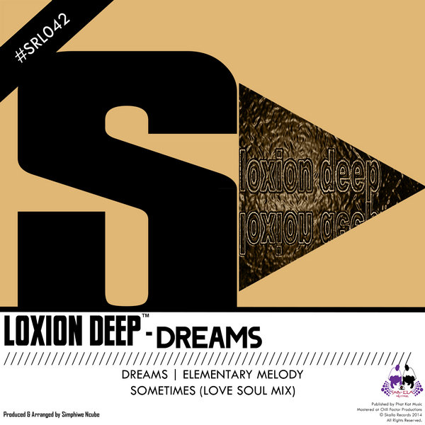 Loxion Deep - Dreams