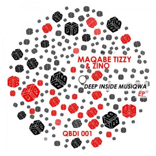 00-Maqabe Tizzy & Zino-Deep Inside Musiqwa-2014-