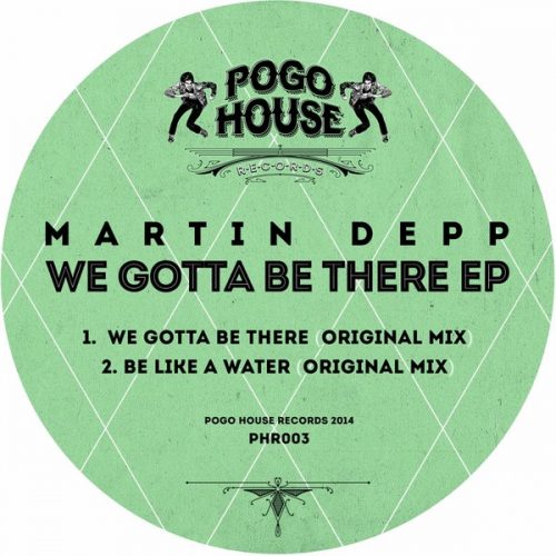 00-Martin Depp-We Gotta Be There EP-2014-