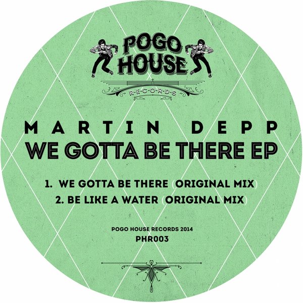Martin Depp - We Gotta Be There EP