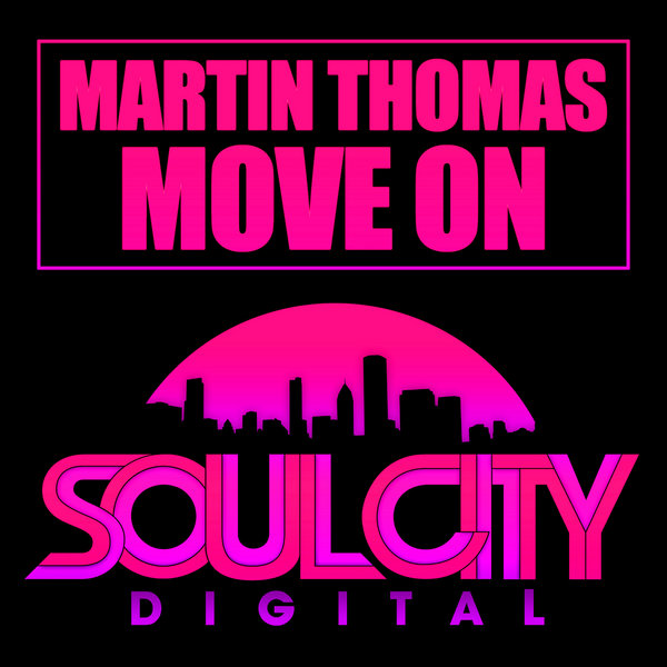 Martin Thomas - Move On