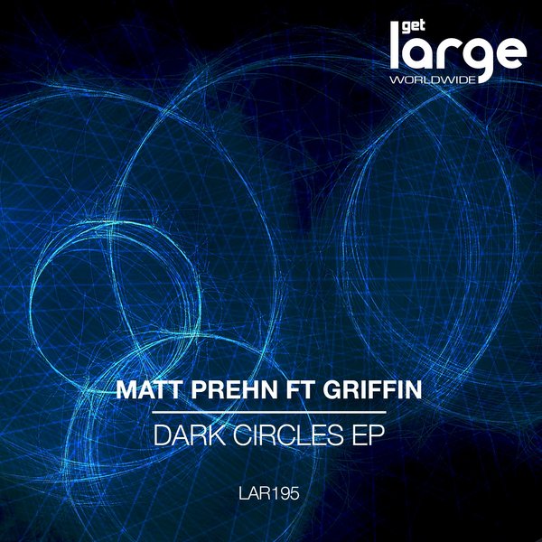 Matt Prehn Ft Griffin - Dark Circle