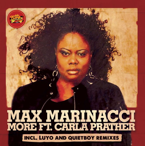 Max Marinacci Ft. Carla Prather - More