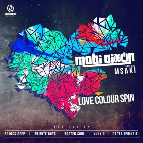 00-Mobi Dixon Ft Msaki-Love Colour Spin-2014-