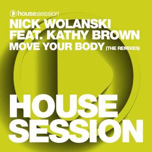 00-Nick Wolanski-Move Your Body - The Remixes-2014-