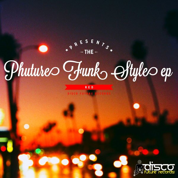 R.E.D. - Phuture Funk Style EP