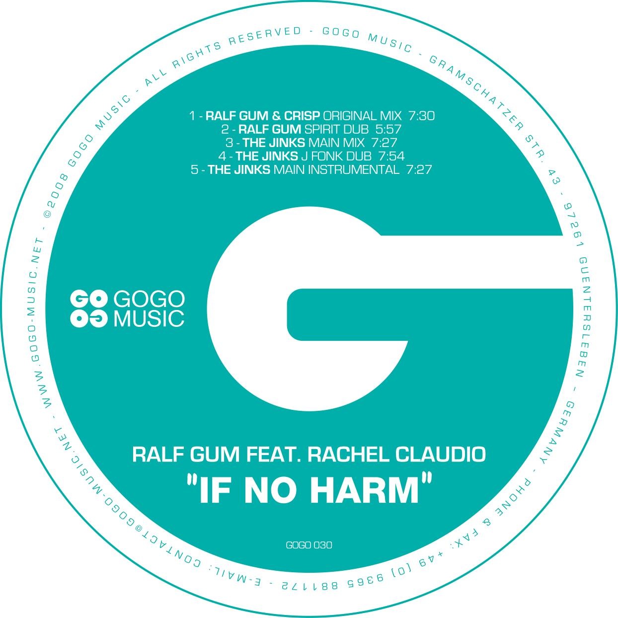 Ralf Gum feat. Rachel Claudio - If No Harm
