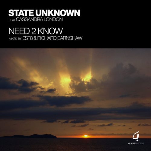 00-State Unknown Ft Cassandra London-Need 2 Know-2014-