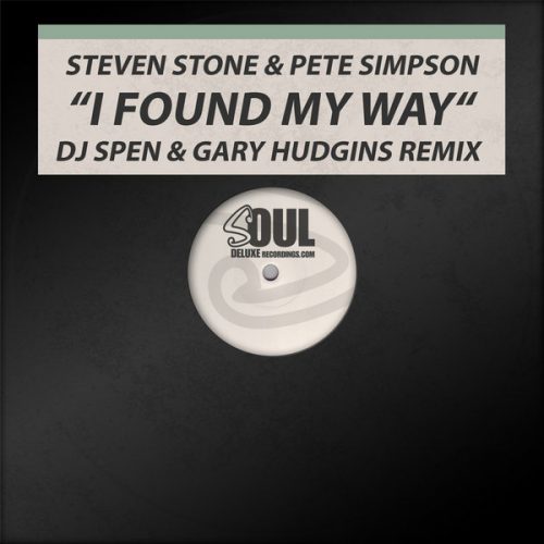 00-Steven Stone & Pete Simpson-I Found My Way (DJ Spen & Gary Hudgins Remix)-2014-
