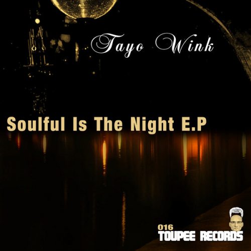 00-Tayo Wink-Soulful Is The Night E.P-2014-