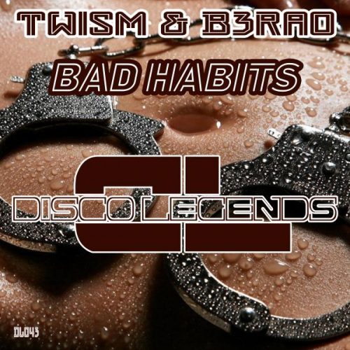 00-Twism & B3RAO-Bad Habits-2014-