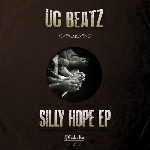 00-UC Beatz-Silly Hope EP-2014-