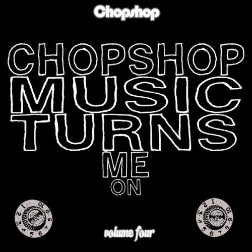00-VA-Chopshop Music Turns Me On Vol. 4-2014-