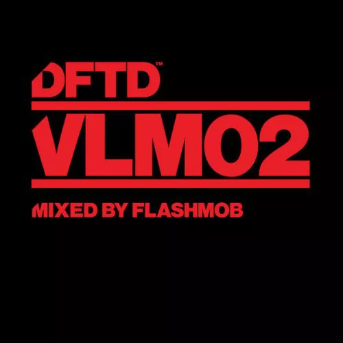 00-VA-DFTD VLM02 Mixed By Flashmob-2014-
