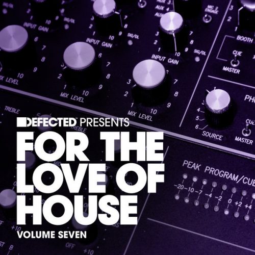 00-VA-Defected Presents For The Love Of House Vol 7-2014-