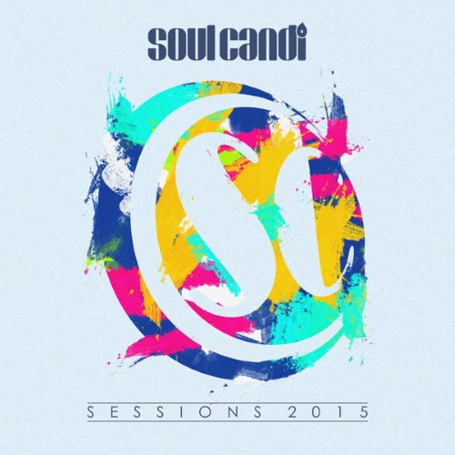 VA - Soul Candi Sessions 2015 (World)