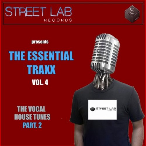00-VA-Streetlab Records Presents Essential Traxx Vol.4 The Vocal House Tunes Pt.2-2014-