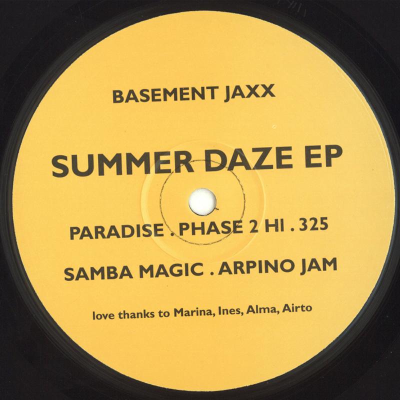 Basement Jaxx - Summer Daze EP