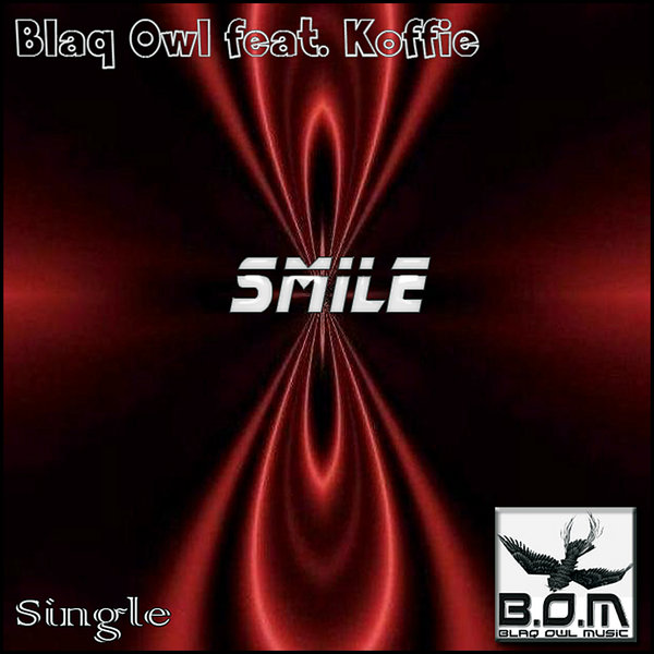 Blaq Owl feat. Koffie - Smile