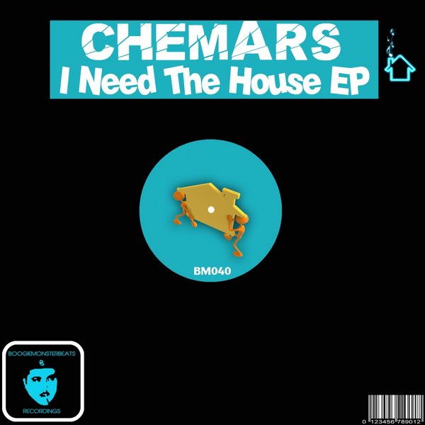 Chemars - I Need The House EP